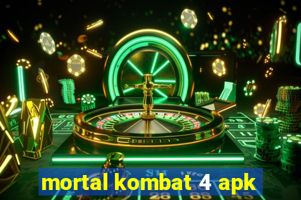 mortal kombat 4 apk